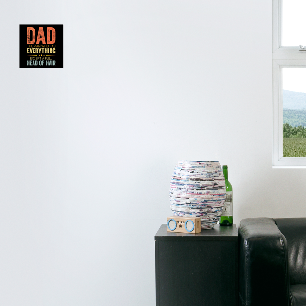 Dad Man Who Has Everything Funny Bald Dad Father’s Day by ArtistTee ⭐⭐⭐⭐⭐
